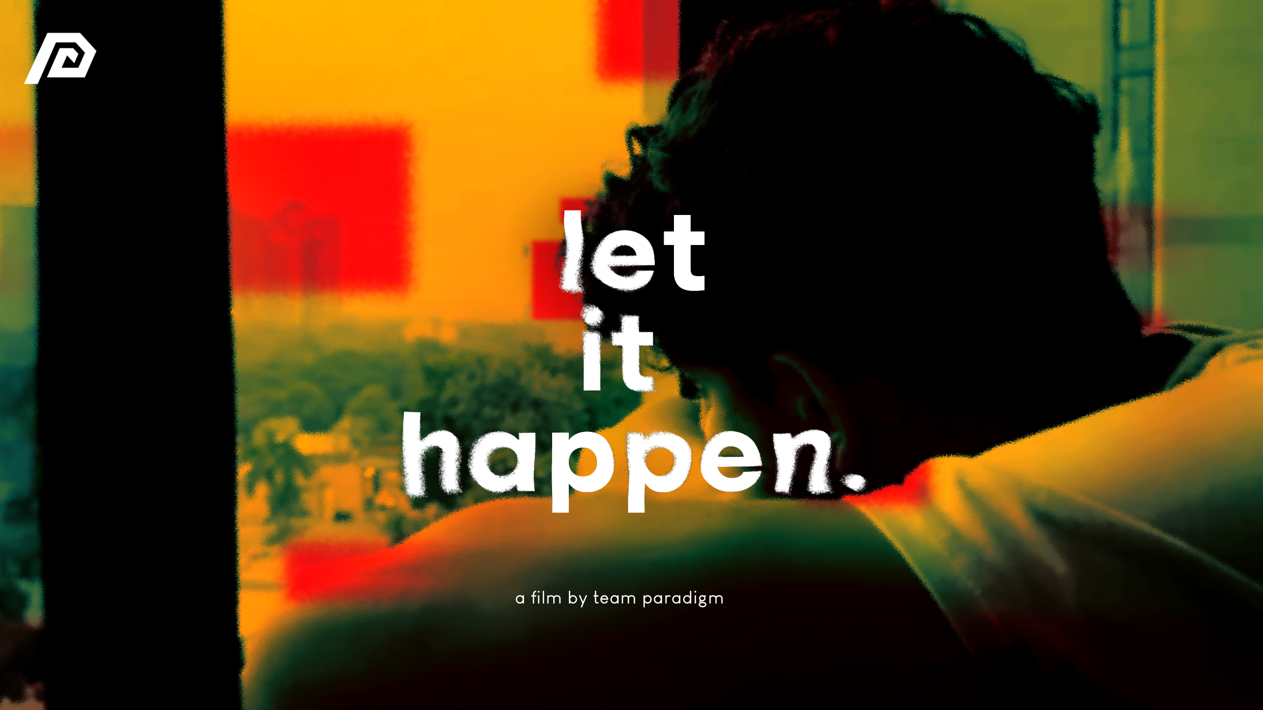 Let it Happen